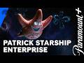Patrick Starship Enterprise | SpongeBob Joins the Star Trek Crew | Paramount+